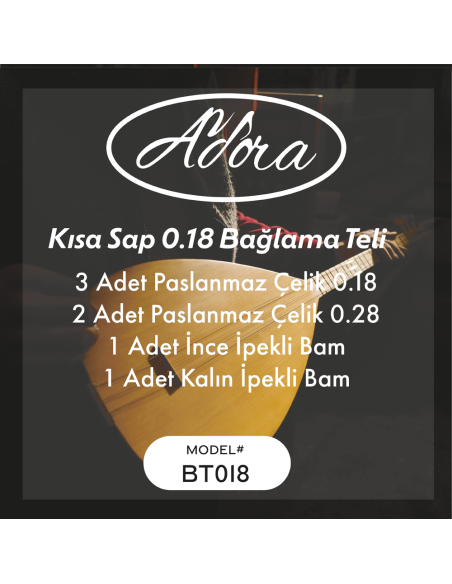 Adora BT018 Kısa Sap 0.18 Bağlama Teli